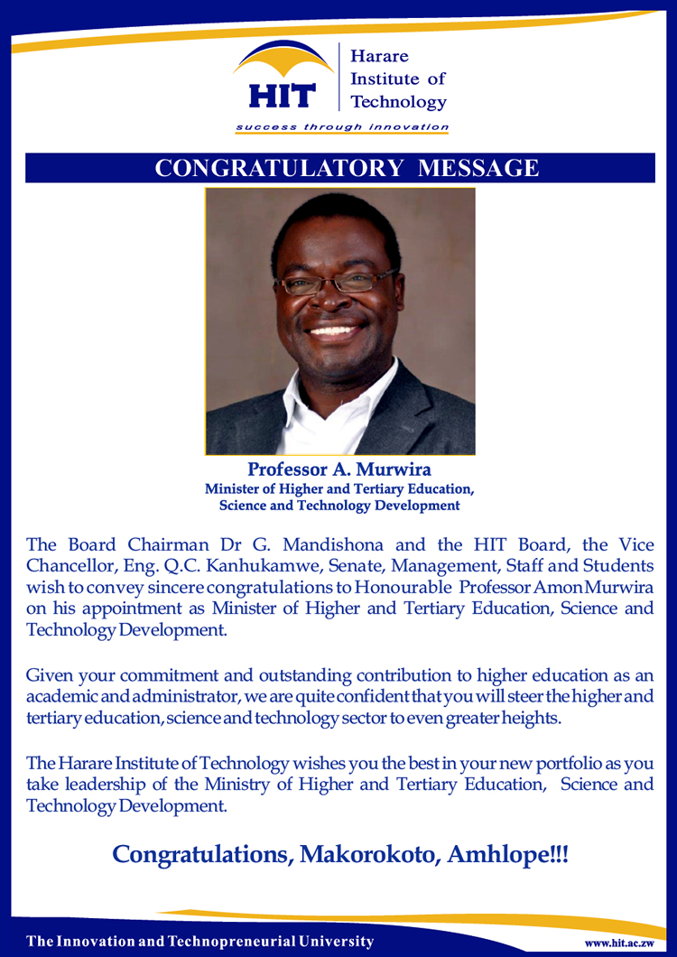 Congratulations to Professor A. Murwira. Minister of Higher and Tertiary Education, Science and Technology Development